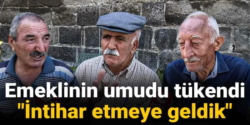 Emeklinin umudu tükendi: İntihar etmeye geldik!