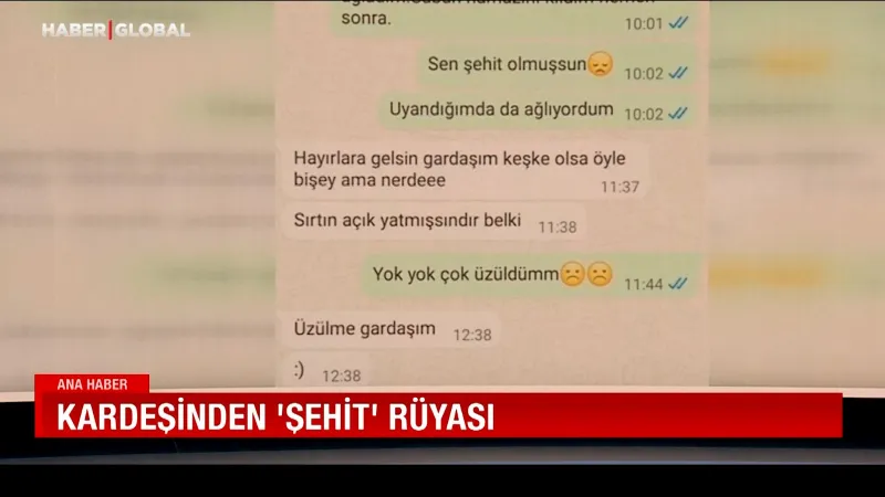 Kardeşinden "şehit rüyası"
